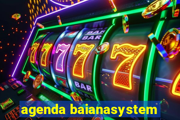 agenda baianasystem